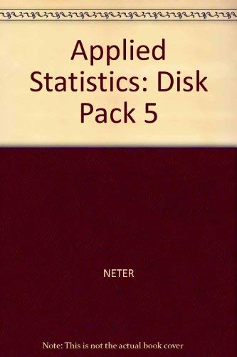 9780205134861: Applied Statistics: Disk Pack 5