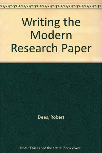 Imagen de archivo de Writing the Modern Research Paper a la venta por Wonder Book