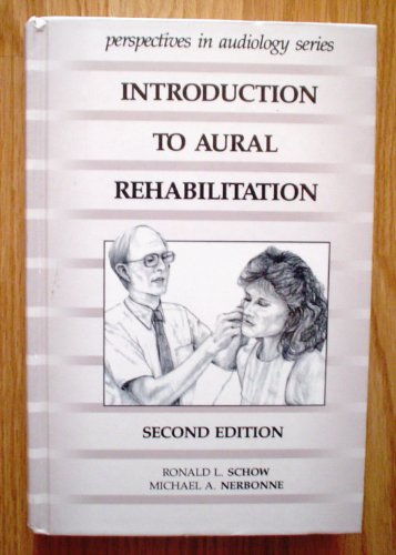 Imagen de archivo de Introduction to Aural Rehabilitation (Perspectives in Audiology Series) a la venta por POQUETTE'S BOOKS