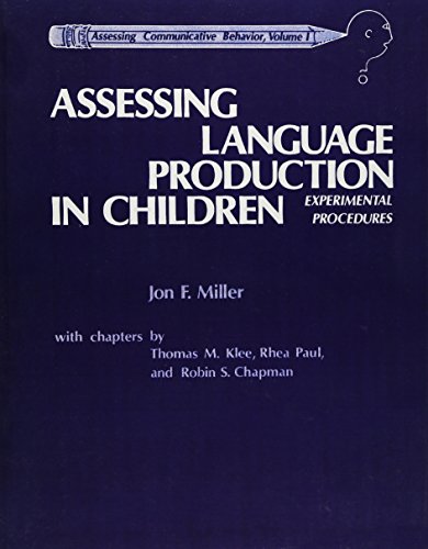 Stock image for Assessing Language Production in Children: Experimental Procedures for sale by SecondSale