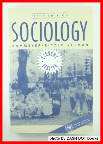 Stock image for Sociology, Experiencing Changing Societies for sale by SecondSale