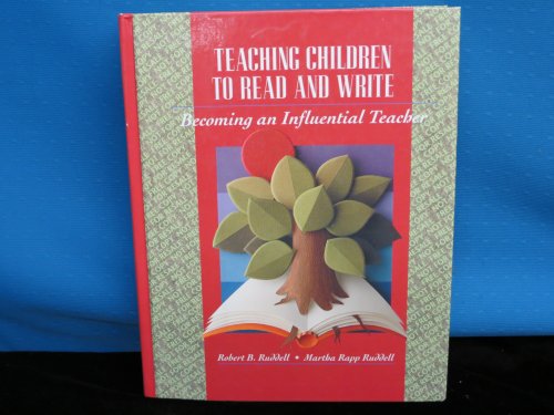 9780205137886: Teaching Children Read Write: Becoming an Influential Teacher