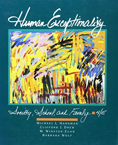 Imagen de archivo de Human Exceptionality : Society, School, and Family a la venta por Better World Books