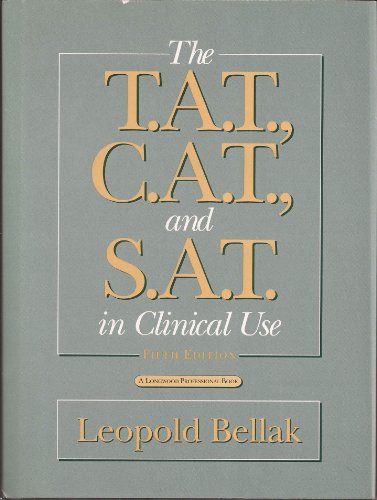 Stock image for The Thematic Apperception Test, the Children's Apperception Test, and the Senior Apperception Technique in Clinical Use for sale by Better World Books