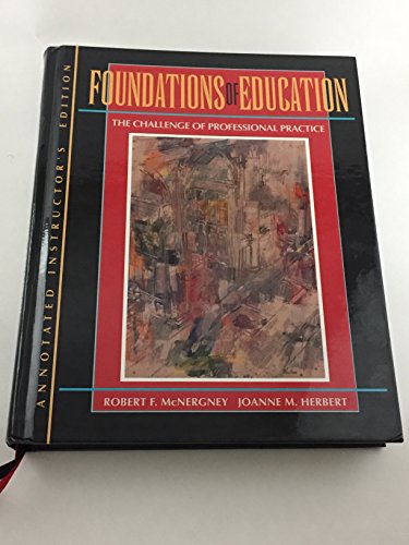 9780205139620: Foundations of Education: The Challenge of Professional Practice