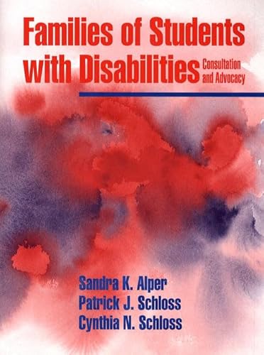 Stock image for Families of Students with Disabilities: Consultation and Advocacy for sale by ThriftBooks-Atlanta