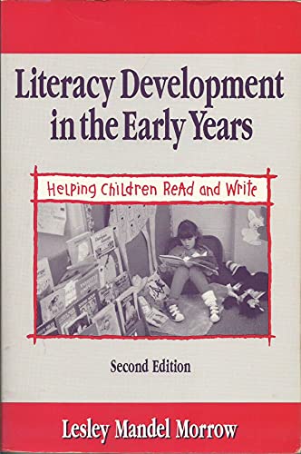9780205140435: Literacy Development Early Yrs: Helping Children Read and Write