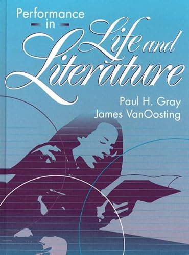 9780205140459: Performance in Life and Literature