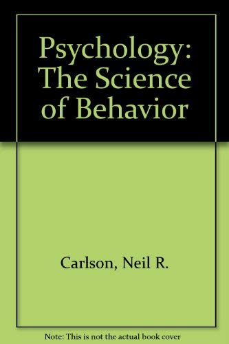 9780205140558: Psychology: The Science of Behavior