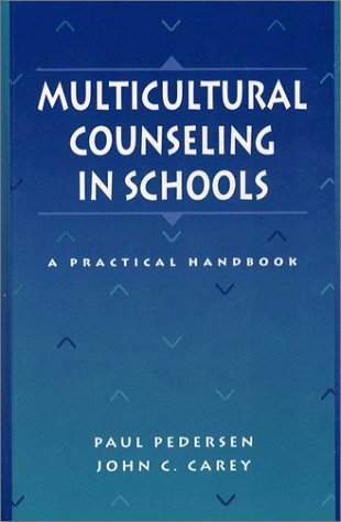 Imagen de archivo de Multicultural Counseling in Schools : A Practical Handbook a la venta por Better World Books