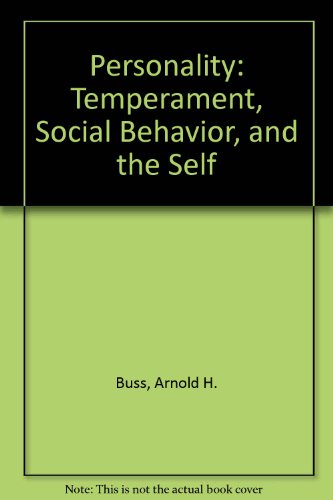 9780205140695: Personality: Temperament, Social Behavior, and the Self