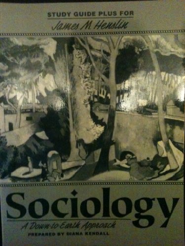 Stock image for Essentials of Sociology : A Down-to-Earth Approach for sale by Better World Books: West