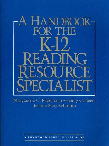 Stock image for A Handbook for the K-12 Reading Resource Specialists for sale by Better World Books: West
