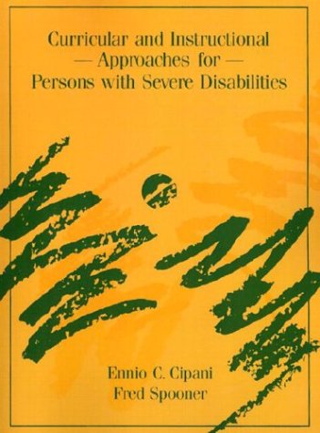 Stock image for Curricular and Instructional Approaches for Persons with Severe Disabilities for sale by Better World Books: West
