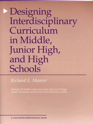 Stock image for Interdisciplinary Curriculum : Restructuring Secondary Schools for sale by Better World Books