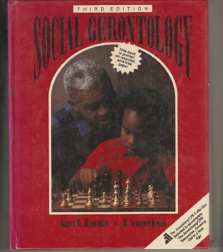 Stock image for Social Gerontology : A Multidisciplinary Perspective for sale by Better World Books