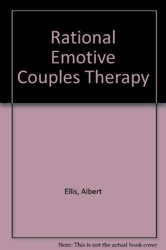 Stock image for Rational Emotive Couples Therapy for sale by Bahamut Media