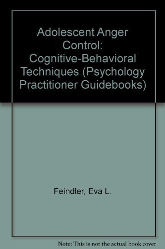 9780205143245: Adolescent Anger Control: Cognitive-Behavioral Techniques (Psychology Practitioner Guidebooks)
