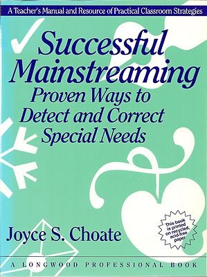 9780205143498: Successful Mainstreaming: Proven Ways to Detect and Correct Special Needs