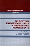 Self Esteem Enhance Children (Psychology Practitioner Guidebook Series) (9780205144556) by Alice W. Pope; Susan M. McHale; W. Edward Craighead