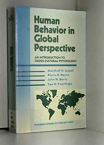 Imagen de archivo de Human Behavior In Global Perspective: An Introduction To Cross-Cu a la venta por Blue Awning Books