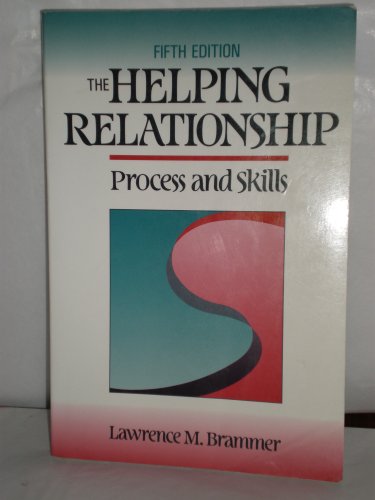 Stock image for The Helping Relationship: Process and Skills for sale by SecondSale