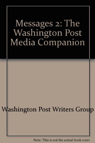 Imagen de archivo de Messages 2: The Washington Post media companion [Jan 01, 1993] Washington Pos. a la venta por Sperry Books