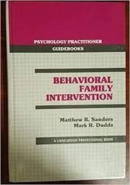 Imagen de archivo de Behavioral Family Intervention (Psychology Practitioner Guidebooks) a la venta por Jenson Books Inc