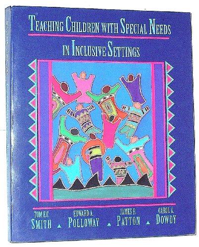 9780205146536: Teaching Students with Special Needs in Inclusive Settings