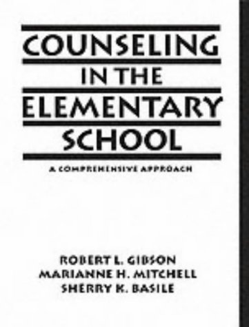 Beispielbild fr Counseling in the Elementary School: A Comprehensive Approach zum Verkauf von HPB-Red