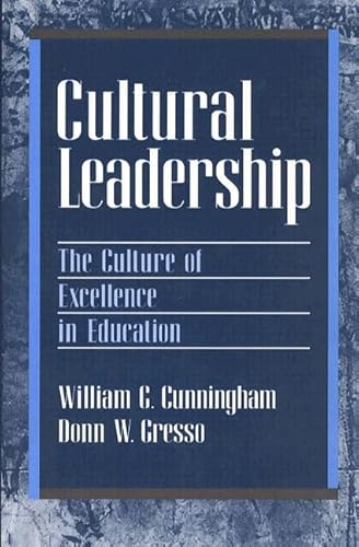 Stock image for Cultural Leadership : The Culture of Excellence in Education for sale by Better World Books