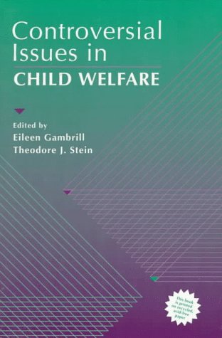 Stock image for Controversial Issues in Child Welfare for sale by SecondSale