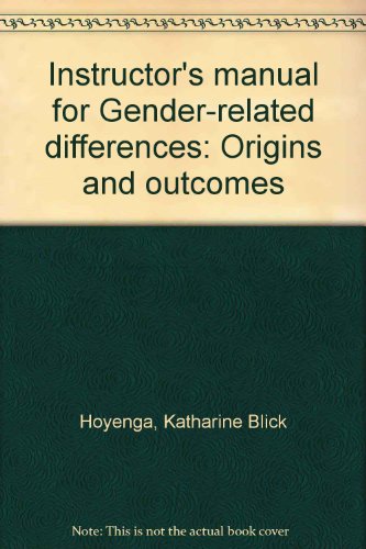 Stock image for Instructor's Manual for Gender-Related Differences: Origins and Outcomes [IM] for sale by Alien Bindings