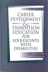 Stock image for Career Development and Transition Education for Adolescents with Disabilities - Second Edition for sale by Bibliohound