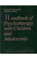 Stock image for Handbook of Psychotherapy With Children and Adolescents for sale by Small World Books