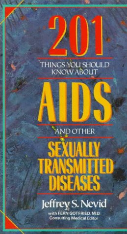 Stock image for 201 Things You Should Know about AIDS and Other Sexually Transmitted Diseases for sale by Books Puddle