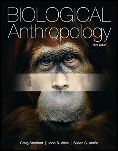 Beispielbild fr Biological Anthropology 3rd Edition zum Verkauf von Irish Booksellers
