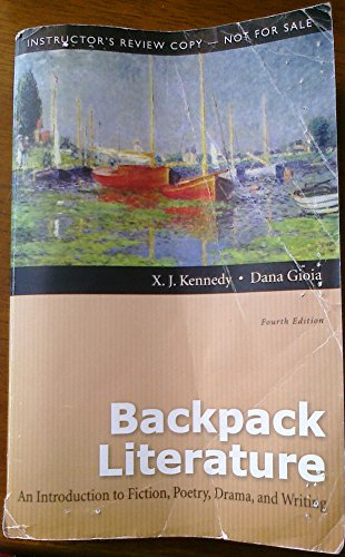 Stock image for Backpack Literature: An Introduction to Fiction, Poetry, Drama, and Writing Instructor's Review Copy for sale by SecondSale