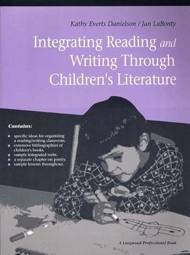 Beispielbild fr Integrating Reading and Writing Through Children's Literature zum Verkauf von Better World Books