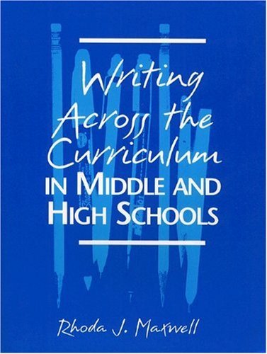 Stock image for Writing Across the Curriculum in Middle and High Schools for sale by Better World Books