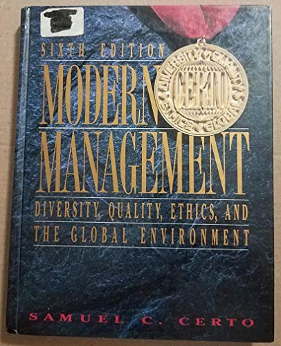 Modern Management : Concepts and Skills: International Edition - Samuel C. Certo