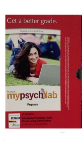 MyPsychLab Pegasus without Pearson eText -- Standalone Access Card -- for Introducing Psychology: Brain, Person, Group (4th Edition) (9780205153930) by Kosslyn, Stephen M.; Rosenberg, Robin S.