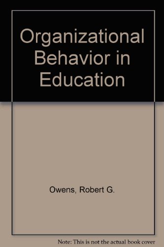 Imagen de archivo de Organizational Behavior in Education a la venta por Wonder Book