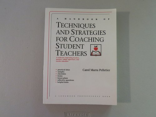 Beispielbild fr Handbook of Techniques and Strategies for Coaching Student Teachers, A zum Verkauf von BookHolders