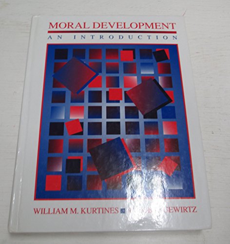 Imagen de archivo de Moral Development : An Introduction a la venta por Better World Books