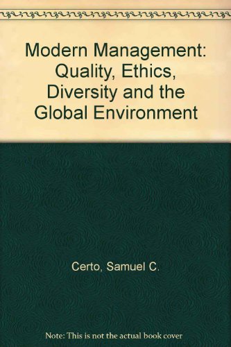 9780205155798: Modern Management: Quality, Ethics, Diversity and the Global Environment