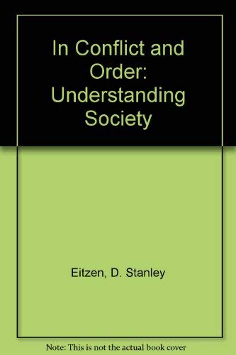 Stock image for In Conflict & Order: Understanding Society for sale by Mountain Books
