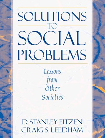 Beispielbild fr Solutions to Social Problems: Lessons from Other Societies zum Verkauf von ThriftBooks-Atlanta