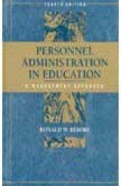 Stock image for Personnel Administration in Education : A Management Approach for sale by Better World Books