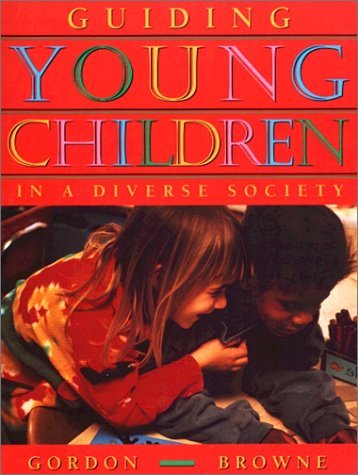 Beispielbild fr Guiding Young Children in a Diverse Society zum Verkauf von GoldenWavesOfBooks